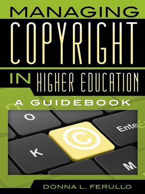 cover image of Managing Copyright in Higher Education